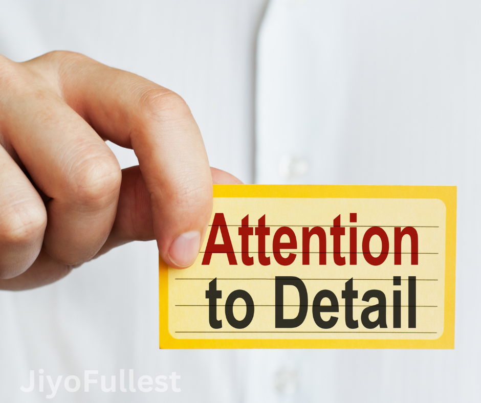 Mastering Attention to Detail: Key Skills and Importance Explained