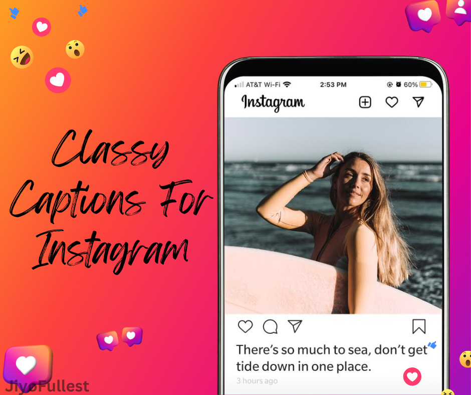 Classy Captions for Instagram: Best, Short, One-Word, Sassy, and Elegant Classy Captions/Quotes for Insta