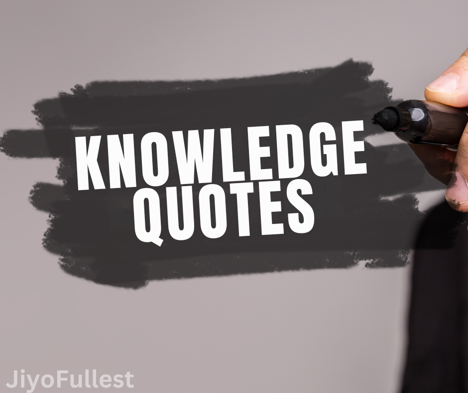 Knowledge Quotes: Wisdom, Inspiration, and Laughter