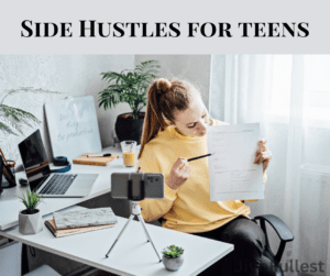Side Hustles for teens
