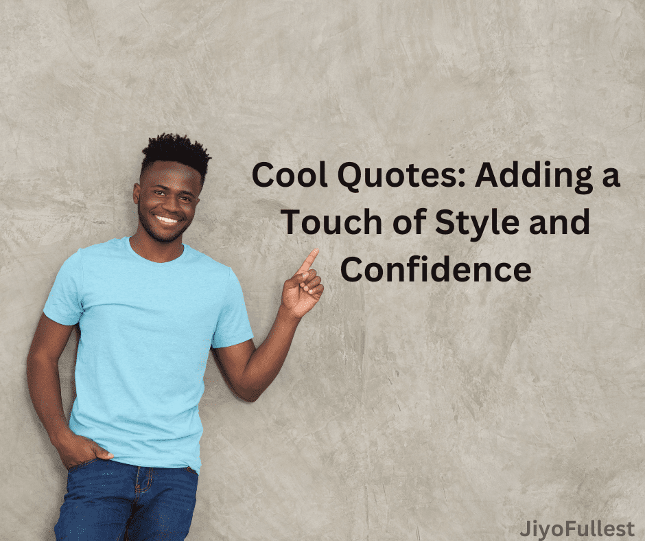 Trendsetter Tales: Cool Quotes