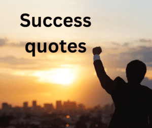 Success Quotes