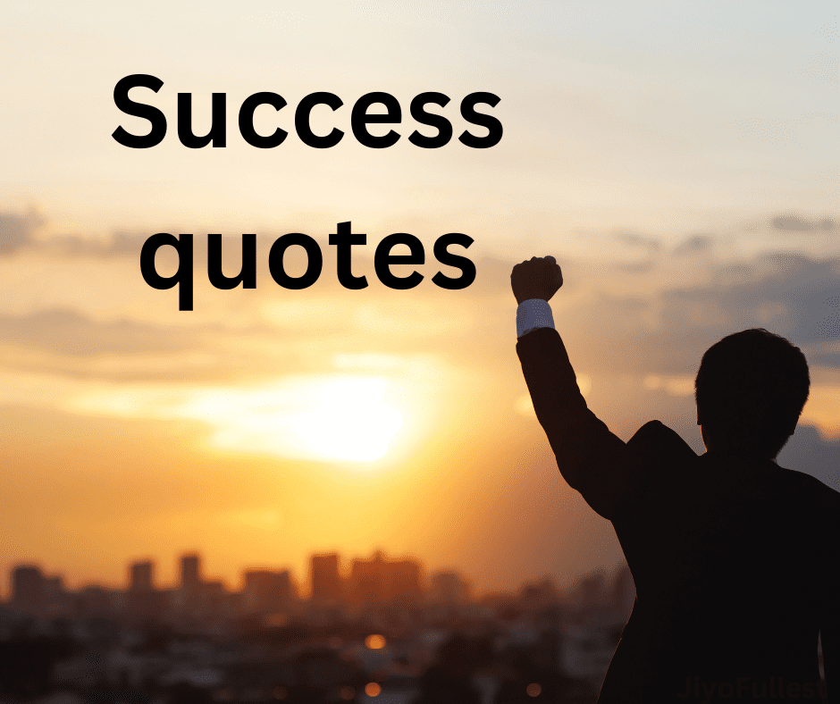 Top 50 Success Quotes That Billionaires Swear By
