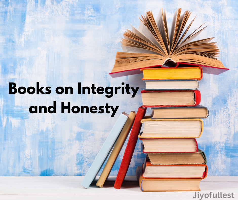 Books on Integrity and Honesty