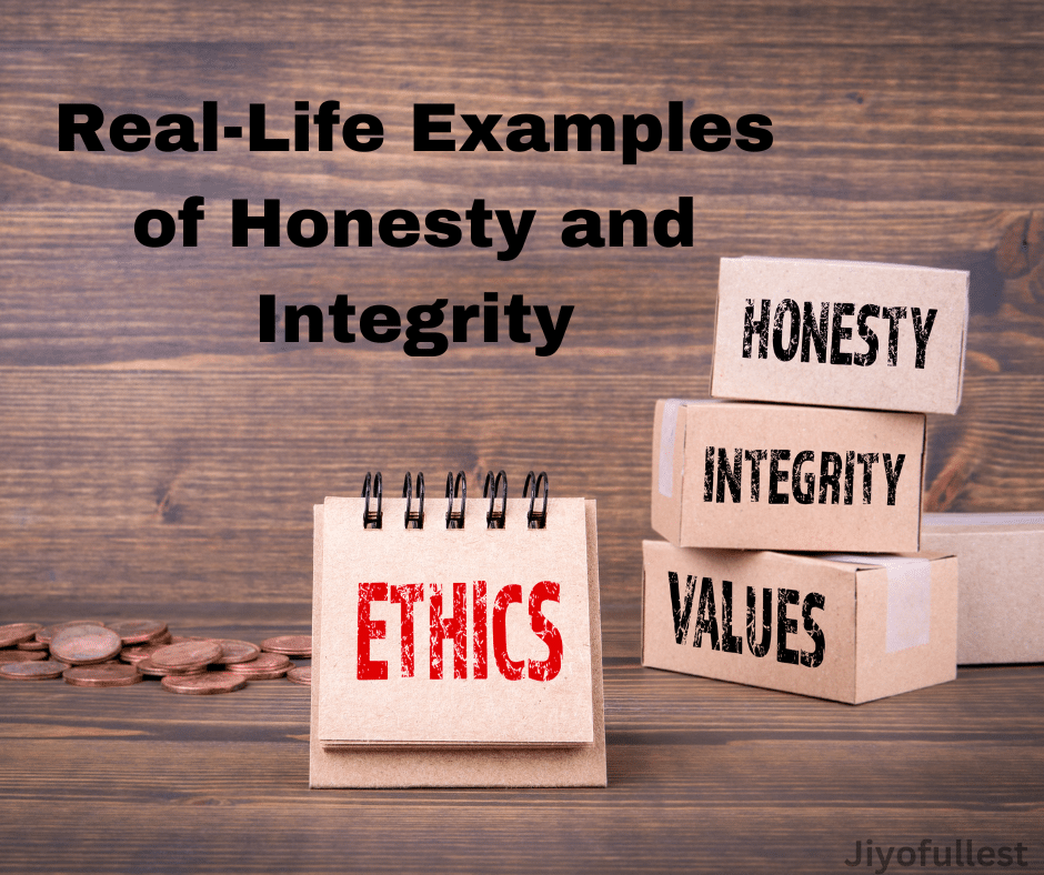 Examples of Honesty and Integrity