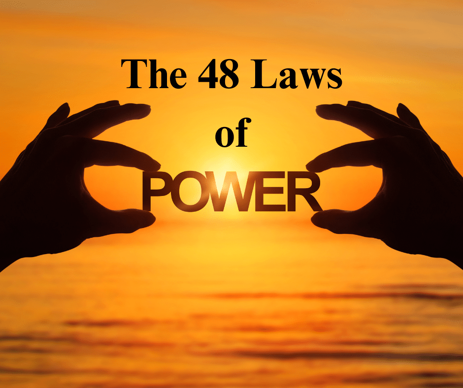 The 48 Laws of Power Quotes