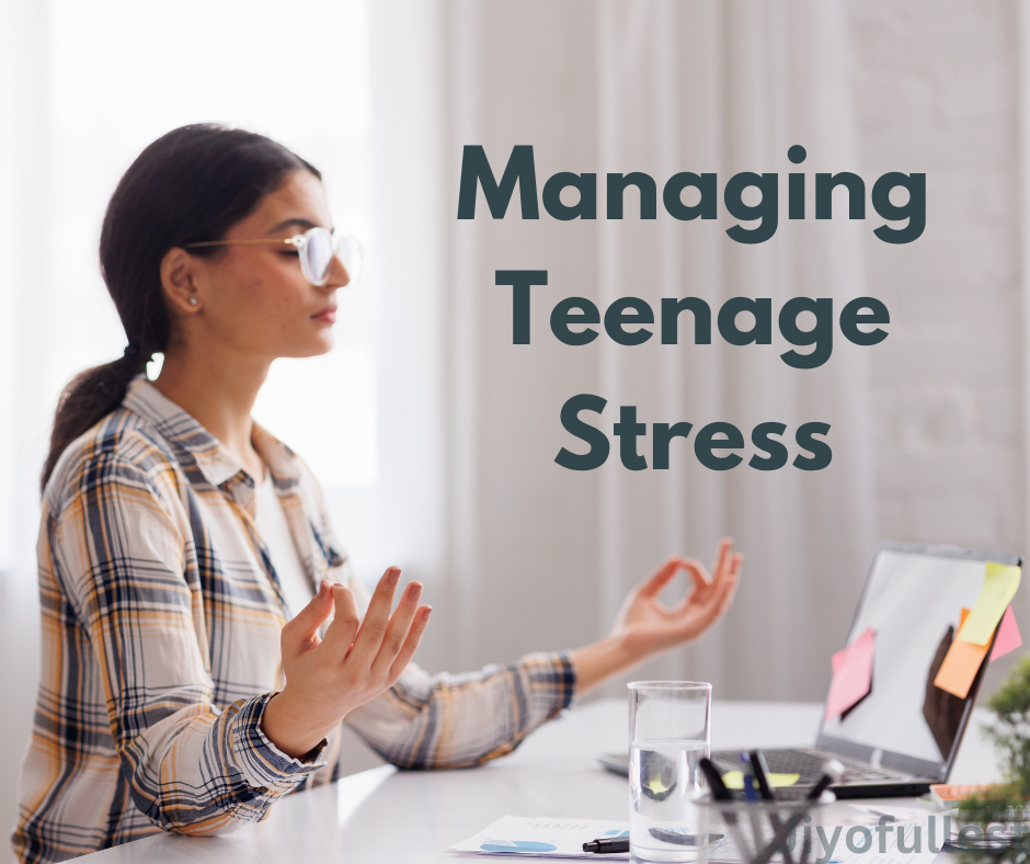 Understanding Teenage Stress: Facts, Cause, Signs, Effects, Tips to Manage