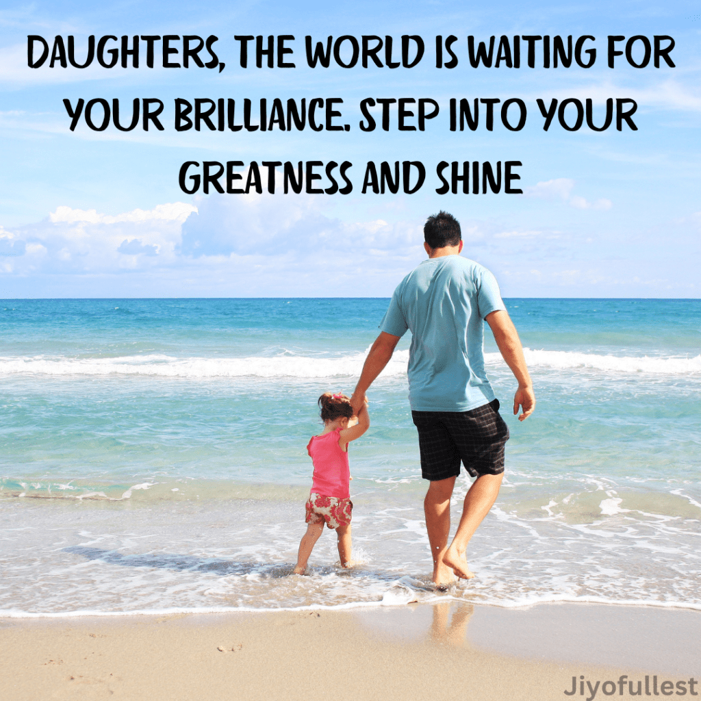 Inspirational Quotes for Daughters