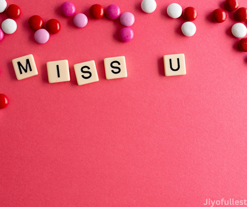 Miss you