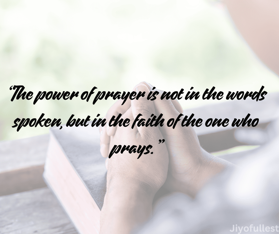 The power of prayer Quotes