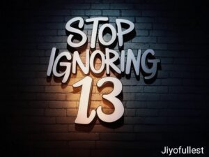 Stop Ignoring Angel Number 13