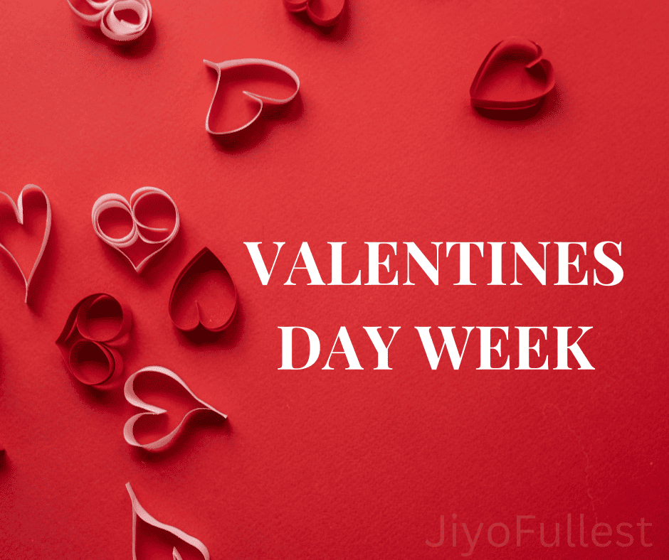 Valentine Day Week 2025 | Today is Which Day of Valentine’s Week?