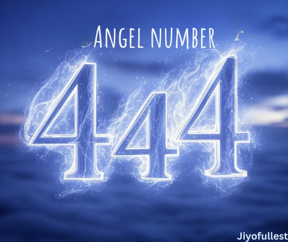 Angel Number 444 - JiyoFullest