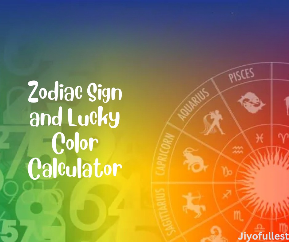 Zodiac Sign and Lucky Color Calculator