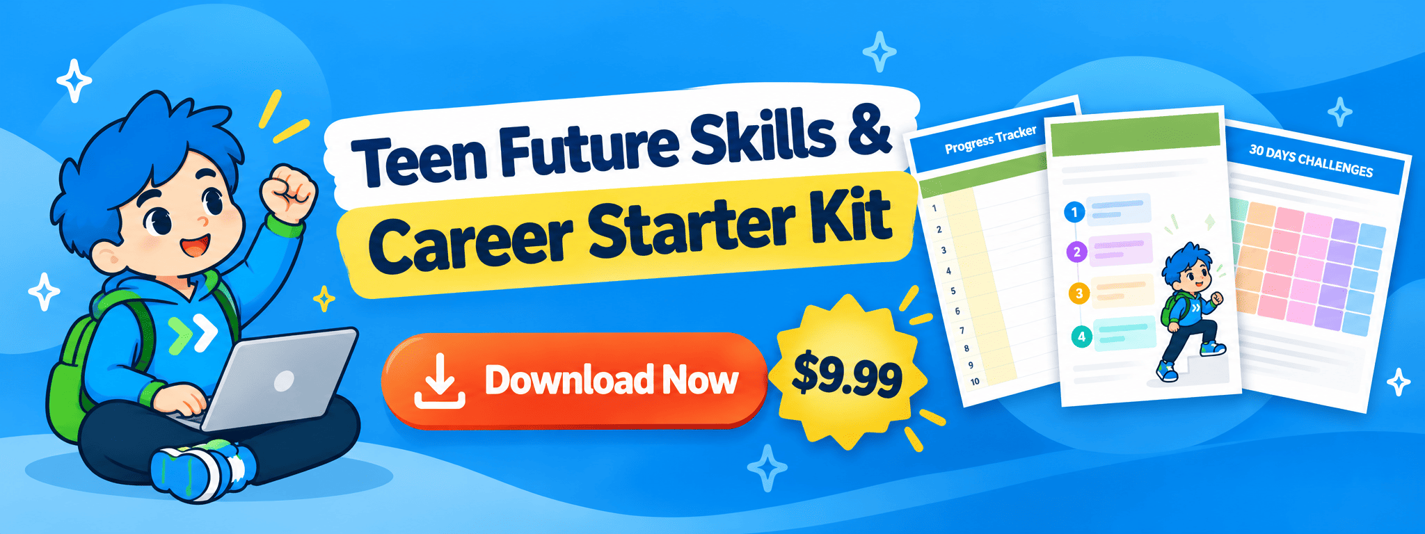 Teen Future Skills & Career Starter Kit promo banner, PDF workbook plus bonus Excel trackers
